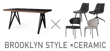 BROOKLYN STYLE×CERAMIC