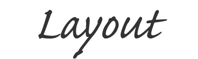 Layout